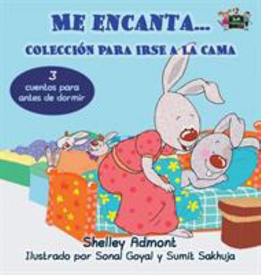 Me encanta... Coleccion para irse a la cama: I ... [Spanish] 1772686697 Book Cover