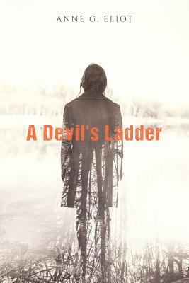 A Devil's Ladder 1984195719 Book Cover