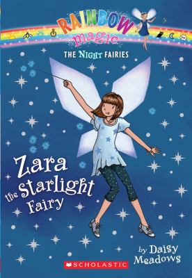 Night Fairies #3: Zara the Starlight Fairy: A R... 0545270464 Book Cover