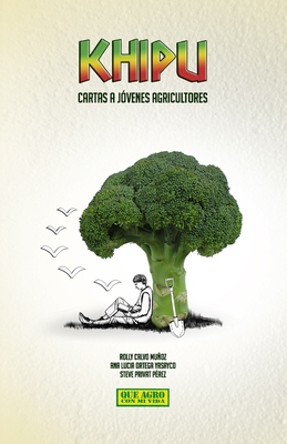 Khipu: Cartas a jóvenes agricultores [Spanish] 6120057129 Book Cover