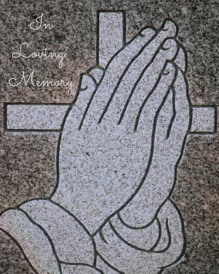 In Loving Memory 1793377472 Book Cover