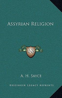 Assyrian Religion 1168657237 Book Cover