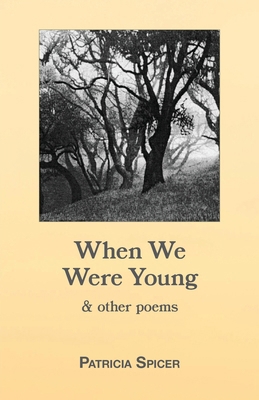 When We Were Young & other poems B002B0W7JO Book Cover