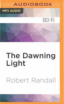 The Dawning Light 1536645990 Book Cover