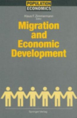 Migration and Economic Development 3540555579 Book Cover
