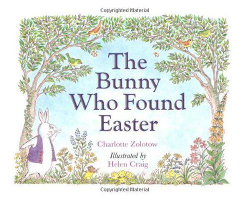 Bunny Who Found Easter 0395340683 Book Cover