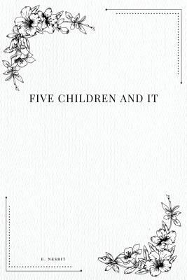 Five Children And It 197920893X Book Cover