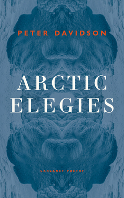 Arctic Elegies 180017263X Book Cover