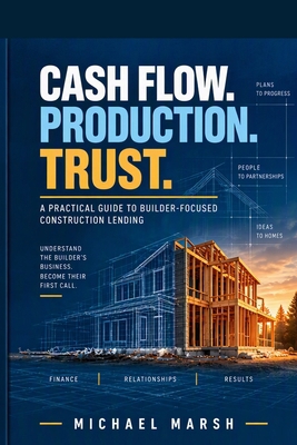 Cash Flow. Production. Trust.: A Practical Guid... B0HM18LFVH Book Cover