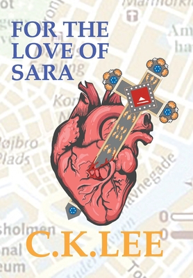 For the Love of Sara 1838496726 Book Cover