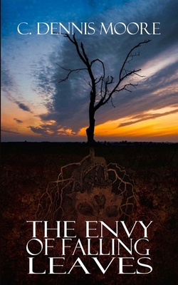 The Envy of Falling Leaves: a standalone short B0B3TFJJD4 Book Cover