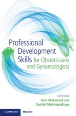 Professional Development Skills for Obstetricia... 1316631133 Book Cover