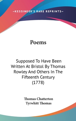 Poems: Supposed To Have Been Written At Bristol... 1436533260 Book Cover