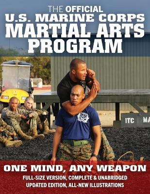 The Official US Marine Corps Martial Arts Progr... 1548651524 Book Cover