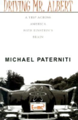 Driving Mr. Albert: A Trip Across America With ... [Large Print] 0783892985 Book Cover