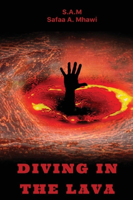 Diving In The Lava 1647492092 Book Cover