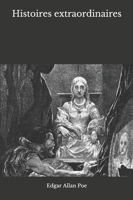 Histoires extraordinaires [French] B08J1RLJ1D Book Cover
