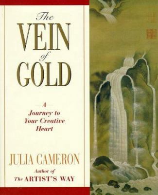 The Vein of Gold : A Journey to Your Creative H... 0330352857 Book Cover