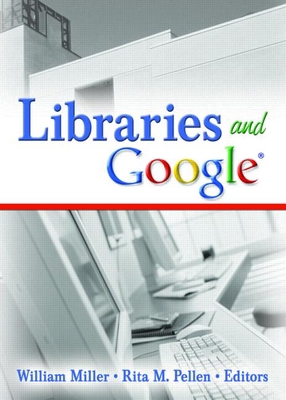 Libraries and Google 0789031256 Book Cover