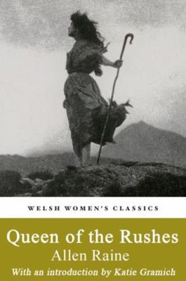 Queen Of The Rushes 1912905175 Book Cover