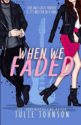 When We Faded 1095815571 Book Cover