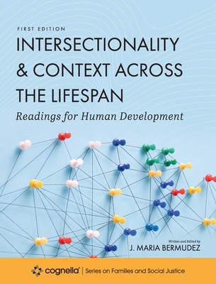 Intersectionality and Context across the Lifesp... 1793558418 Book Cover