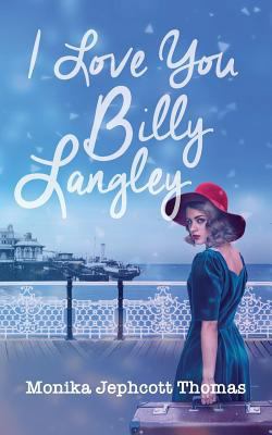 I Love You Billy Langley 1912850680 Book Cover