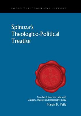 Theologico-Political Treatise (Focus Philosophi... 1585100854 Book Cover
