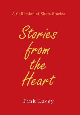 Stories from the Heart 1984561987 Book Cover