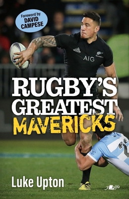 Rugby's Greatest Mavericks 1912631393 Book Cover