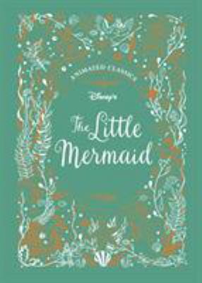 The Little Mermaid (Disney Animated Classics) 178741468X Book Cover