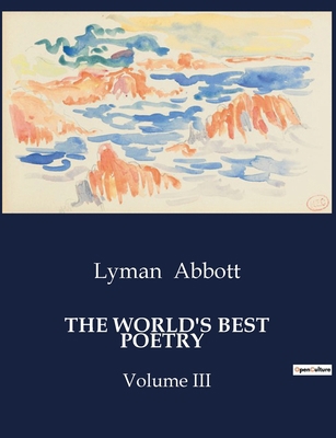 The World's Best Poetry: Exploring the Divine a... B0CWDSQP9Q Book Cover