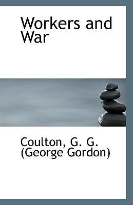 Workers and War 1113424109 Book Cover