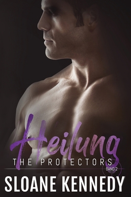 Heilung: The Protectors, Band 2 [German] 1692969900 Book Cover