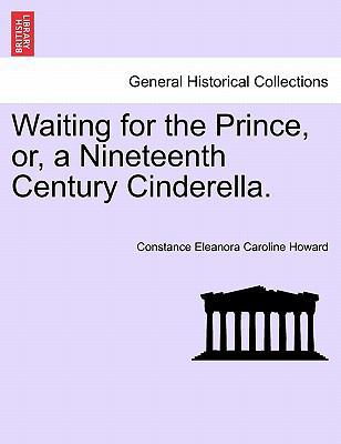 Waiting for the Prince, Or, a Nineteenth Centur... 1240873646 Book Cover