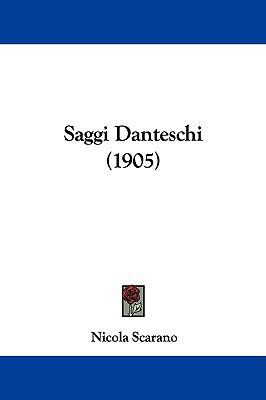 Saggi Danteschi (1905) 1104210789 Book Cover