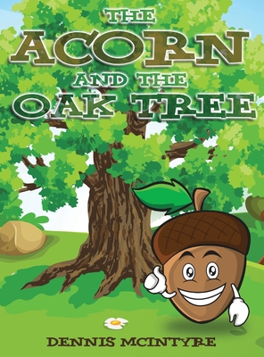 The Acorn and the Oak Tree 195711424X Book Cover