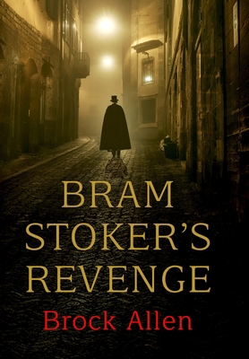 Bram Stoker's Revenge 1087912946 Book Cover