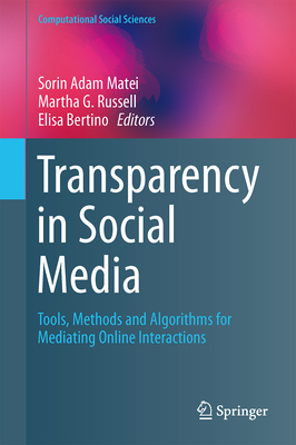 Transparency in Social Media: Tools, Methods an... 3319185519 Book Cover