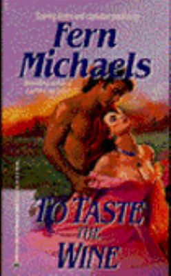 To Taste the Wine 0345303601 Book Cover