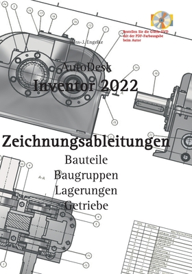 AutoDesk Inventor 2022 Zeichnungsableitungen [German] 3753472123 Book Cover