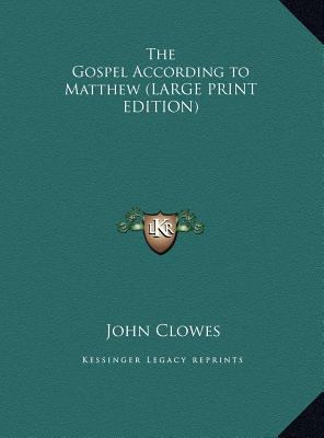 The Gospel According to Matthew [Large Print] 1169840558 Book Cover