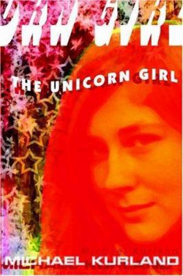 The Unicorn Girl 158715420X Book Cover