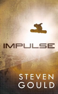 Impulse: A Jumper Novel 0765366029 Book Cover