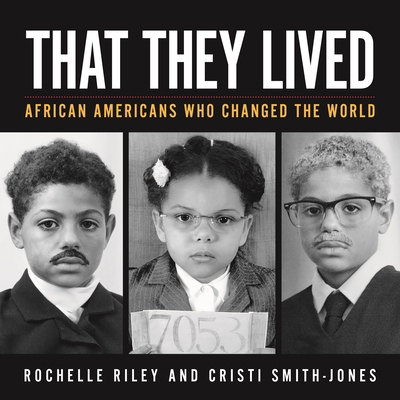 That They Lived: African Americans Who Changed ... 0814347541 Book Cover