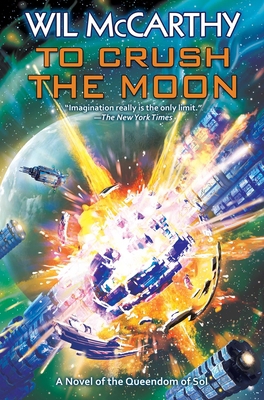 To Crush the Moon: Volume 3 1982125241 Book Cover