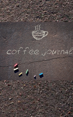 coffee journal Creative blank journal: coffe jo... 1714298590 Book Cover