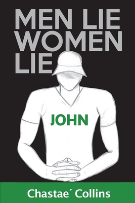 Men Lie, Women Lie: John B0BVDF151J Book Cover