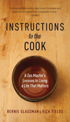 Instructions to the Cook: A Zen Master's Lesson... 1611800684 Book Cover