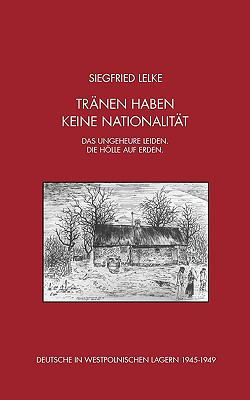 Tränen haben keine Nationalität [German] 3833480823 Book Cover